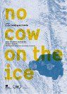 No Cow On The Ice packshot